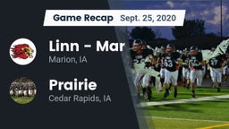 Recap: Linn - Mar  vs. Prairie  2020