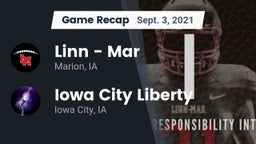 Recap: Linn - Mar  vs. Iowa City Liberty  2021