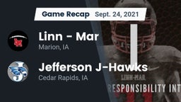 Recap: Linn - Mar  vs. Jefferson  J-Hawks 2021