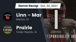 Recap: Linn - Mar  vs. Prairie  2021