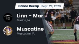 Recap: Linn - Mar  vs. Muscatine  2023