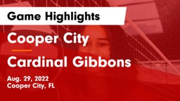 Cooper City  vs Cardinal Gibbons  Game Highlights - Aug. 29, 2022