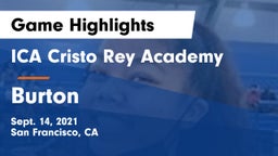 ICA Cristo Rey Academy vs Burton Game Highlights - Sept. 14, 2021