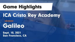 ICA Cristo Rey Academy vs Galileo Game Highlights - Sept. 10, 2021