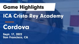 ICA Cristo Rey Academy vs Cordova Game Highlights - Sept. 17, 2022
