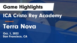 ICA Cristo Rey Academy vs Terra Nova  Game Highlights - Oct. 1, 2022