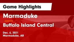 Marmaduke  vs Buffalo Island Central  Game Highlights - Dec. 6, 2021
