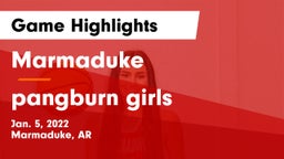 Marmaduke  vs pangburn girls Game Highlights - Jan. 5, 2022