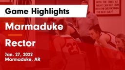 Marmaduke  vs Rector  Game Highlights - Jan. 27, 2022