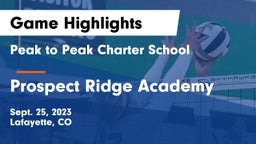 Peak to Peak Charter School vs Prospect Ridge Academy Game Highlights - Sept. 25, 2023
