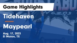 Tidehaven  vs Maypearl  Game Highlights - Aug. 17, 2023