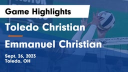 Toledo Christian  vs Emmanuel Christian  Game Highlights - Sept. 26, 2023
