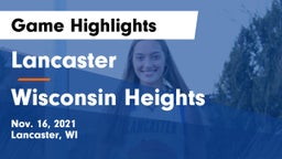 Lancaster  vs Wisconsin Heights  Game Highlights - Nov. 16, 2021