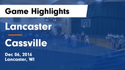 Lancaster  vs Cassville  Game Highlights - Dec 06, 2016