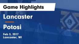 Lancaster  vs Potosi  Game Highlights - Feb 3, 2017