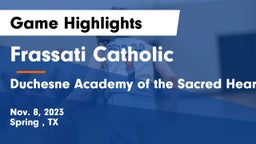 Frassati Catholic  vs Duchesne Academy of the Sacred Heart Game Highlights - Nov. 8, 2023