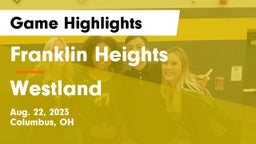 Franklin Heights  vs Westland  Game Highlights - Aug. 22, 2023