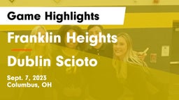 Franklin Heights  vs Dublin Scioto  Game Highlights - Sept. 7, 2023