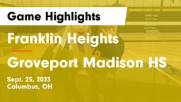 Franklin Heights  vs Groveport Madison HS Game Highlights - Sept. 25, 2023