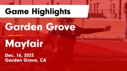 Garden Grove  vs Mayfair Game Highlights - Dec. 16, 2023