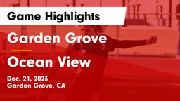 Garden Grove  vs Ocean View  Game Highlights - Dec. 21, 2023