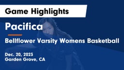 Pacifica  vs Bellflower Varsity Womens Basketball Game Highlights - Dec. 20, 2023