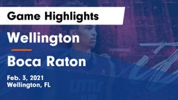 Wellington  vs Boca Raton  Game Highlights - Feb. 3, 2021