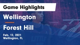 Wellington  vs Forest Hill Game Highlights - Feb. 12, 2021
