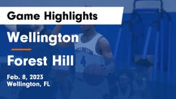 Wellington  vs Forest Hill Game Highlights - Feb. 8, 2023