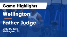 Wellington  vs Father Judge  Game Highlights - Dec. 27, 2023