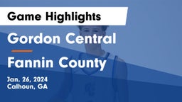Gordon Central   vs Fannin County  Game Highlights - Jan. 26, 2024