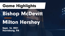 Bishop McDevitt  vs Milton Hershey  Game Highlights - Sept. 16, 2021