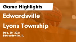 Edwardsville  vs Lyons Township  Game Highlights - Dec. 20, 2021