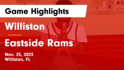 Williston  vs Eastside  Rams Game Highlights - Nov. 25, 2023
