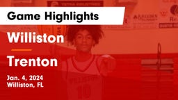 Williston  vs Trenton  Game Highlights - Jan. 4, 2024