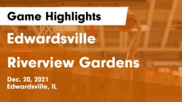 Edwardsville  vs Riverview Gardens  Game Highlights - Dec. 20, 2021