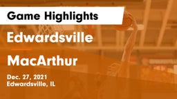 Edwardsville  vs MacArthur  Game Highlights - Dec. 27, 2021