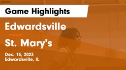 Edwardsville  vs St. Mary's  Game Highlights - Dec. 15, 2023