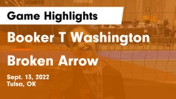 Booker T Washington  vs Broken Arrow  Game Highlights - Sept. 13, 2022