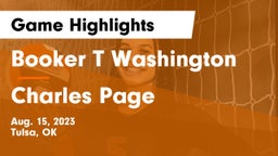 Booker T Washington  vs Charles Page  Game Highlights - Aug. 15, 2023