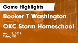 Booker T Washington  vs OKC Storm Homeschool Game Highlights - Aug. 18, 2023