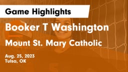 Booker T Washington  vs Mount St. Mary Catholic  Game Highlights - Aug. 25, 2023