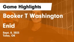 Booker T Washington  vs Enid  Game Highlights - Sept. 8, 2023