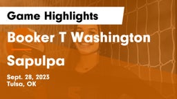 Booker T Washington  vs Sapulpa  Game Highlights - Sept. 28, 2023