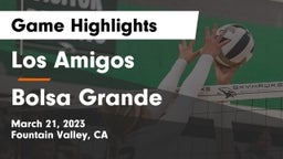 Los Amigos  vs Bolsa Grande  Game Highlights - March 21, 2023