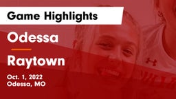 Odessa  vs Raytown Game Highlights - Oct. 1, 2022