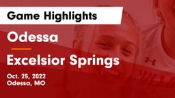Odessa  vs Excelsior Springs  Game Highlights - Oct. 25, 2022