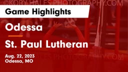 Odessa  vs St. Paul Lutheran  Game Highlights - Aug. 22, 2023