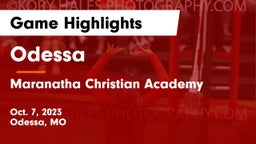 Odessa  vs Maranatha Christian Academy Game Highlights - Oct. 7, 2023