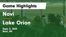 Novi  vs Lake Orion  Game Highlights - Sept. 5, 2023